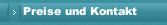 Preise und Kontakt